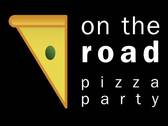 On The Road Pizza Party