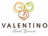 Valentino Lunch Gourmet